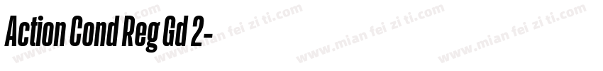 Action Cond Reg Gd 2字体转换